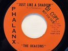 THE DEACONS Just Like A Shadow 1966 Michigan Garage PHALANX Label NEAR MINT