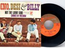 DINO, DESI & BILLY - NOT THE LOVIN' KIND / CHIMES OF  - PICTURE SLEEVE & 45