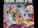 Chrome Smoke & Fire Compilation 2 Album Graphic Vinyl