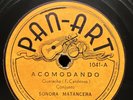 Cuban-78 RPM-Pan-Art 1041-Sonora Matancera-Acomodando/Camina Juan Pescao-E-