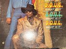 S.O.U.L. Soul What Is It LP OG 1971 RARE funk
