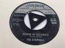 The Eternals – Rockin' In The Jungle / Rock 'N' Roll Cha-Cha - Rare Tri Centre