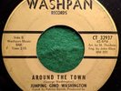 Jumping Gino Washington “Around The Town” Washpan 45 Detroit Soul LISTEN RARE