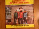 Captain Scarlet/The Mysterons Theme, The Barry Gray Orchestra 45rpm,