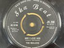 THE WAILERS-AND I LOVE HER/DO IT RIGHT-UK SKA BEAT 45-GREAT 60'S SKA