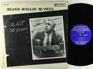 Blind Willie McTell - Last Session LP - Prestige Bluesville Mono DG RVG
