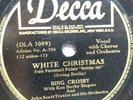 78 rpm Decca 18429, Bing Crosby, White Christmas, New Year, Christmas V+