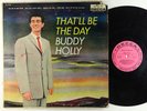Buddy Holly - That'll Be The Day LP - Decca Mono DG PROMO