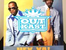 Outkast  Hey Ya / Ghettomusick / My Favourite 12