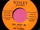 ANN FLEMING - You Upset Me / Jive Time Baby - clean 45 rpm - Winley 247