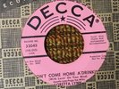 45 RPM Loretta Lynn DECCA DJ  32045 Don't Come Home a Drinkin VG++