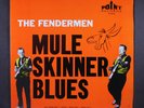 FENDERMEN: mule skinner blues POINT 12