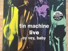 TIN MACHINE - Live - Oy Vey, Baby (LP-VINYL) Album - European First Print 1992