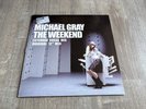 Michael Gray The Weekend 12