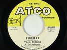 Northern Soul 45 - Vala Reegan & The Valarons - Fireman - ATCO