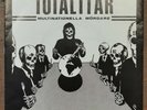 Totalitär - Multinationella Mördare 7