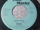 Pilot Master Records Keep Trying / As I Look - Badge - Vinyl 45 RPM RARE & OOP
