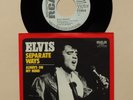 Elvis Presley   Separate Ways/Always On My Mind   1972 German 7