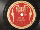 Dizzy Gillespie Charlie Parker S. Vaughn - 78 RPM Musicraft - Lover Man L34