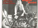 Brigitte BARDOT Harley Davidson with 7' SP 45 rpm tongue