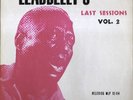 Leadbelly - Leadbelly's Last Sessions Vol. 2 (VINYL)