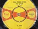 AL KING-THINK TWICE BEFORE YOU SPEAK/THE WINNER-OG UK SUE 45-WI4045-
