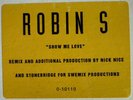 Robin S - Show Me Love