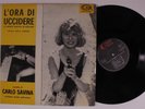 L'ORA DI UCCIDERE OST Carlo Savina CAM LP VG++ italy j