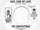 THE HESITATIONS Soul Kind Of Love on Kapp northern soul PROMO 45 HEAR