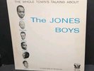 THE JONES BOYS The Whole Town's Talking About 1957 PERIOD Mono JAZZ Quincy Jones