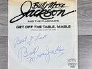 Bull Moose Jackson Signed 45 RPM 7” Vinyl Get Off The Table Mable Autographed