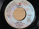 Ray Pollard - This Time (I'm Gonna Be True) - SHRINE SR0103 VG- SOUL RARE