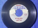 REB REBEL 45- HAPPY FATS: “Ole Man Moses & Sing Me A Folk Song” No. 503