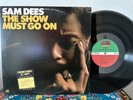 Sam Dees THE SHOW MUST GO ON Atlantic RARE PROMO VG+ Funk Soul