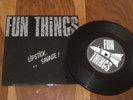 Fun Things vinyl 7