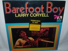 Larry Coryell, BAREFOOT BOY, LP record, NM, PROMO, Flying Dutchman FD-10139