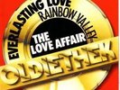 The Love Affair Everlasting Love / Rainbow Valley Vinyl Single 7inch NEAR MINT