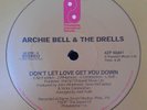 Archie Bell The Drells / Don'T Let Love Get You Down Billy Paul Bring