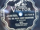 78 rpm Victor 21704, MAC, Harry McClintock, Big Rock Candy Mountain, country, E-
