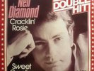 Neil Diamond Cracklin Rosie / Sweet Caroline Vinyl Single 7inch MCA Records