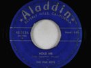 Doo-Wop R&B 45 - Five Keys - Hold Me/Hadn't Anyone Til You - Aladdin - rare OG