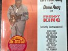 Freddy King Let's Hide Away And dance Away LP 180 GR Rare