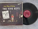 The Five Keys - On The Town - Aladdin SLP 806