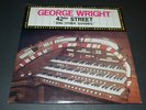 George Wright 42nd Street And Other Goodies Private Label Organ EX FAST SHIPPING