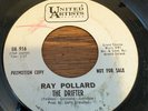Ray Pollard The Drifter, Let Him Go United Artists 916 1965 VG- Northern HEAR IT