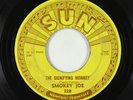 Rockabilly R&B 45 - Smokey Joe - The Signifying Monkey - Sun - push marks