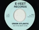 Hard Rock 45 - Union Atlantic - Out Of The Storm - E-Veet - unknown?
