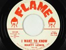 R&B Soul Mod 45 - Marty Lewis - I Want To Know - Flame