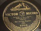 Victor 78 RPM Senor Avelino Baptista - Fado De Mouraria 52616 V++ Portuguese