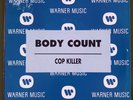 Body Count Cop Killer 7